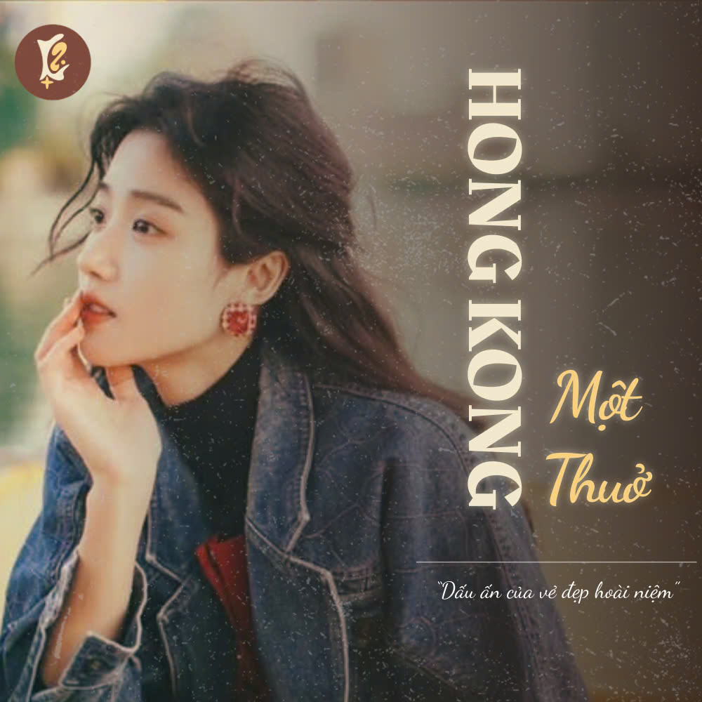 Một Thuở HongKong